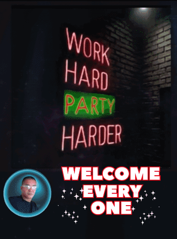 Neon Sign Work Hard Party Harder Welcome Every One GIF