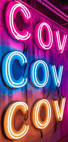 Neon Signs Saying Cov Cov Cov