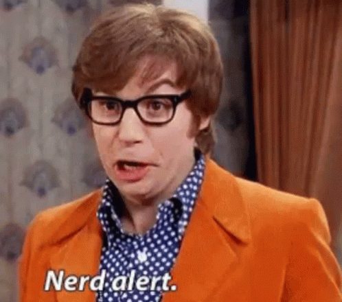 Nerd Alert Austin Powers Mike Myers GIF