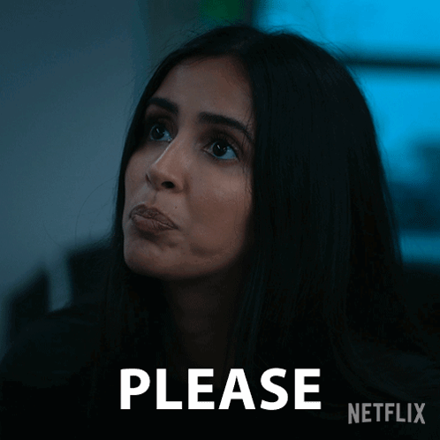 Netflix Ad Woman Asking Please