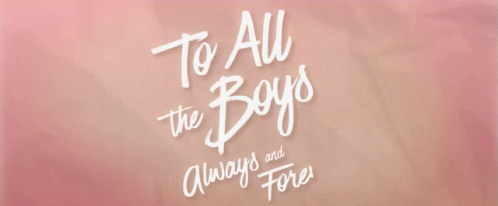 Netflix To All The Boys Intro GIF