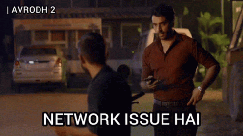 Network Issue Hai GIF