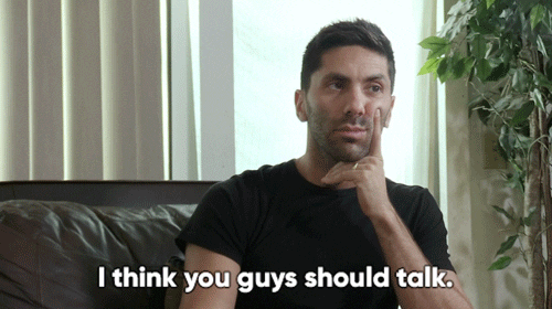 Nev Schulman Suggests Communication GIF