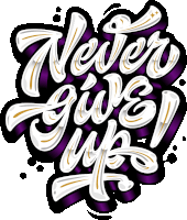 Never Give Up Determined Sticker GIF
