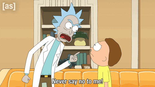 Never Say Never Rick Sanchez Rick And Morty GIF
