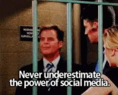 Never Underestimate Power Of Social Media GIF