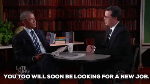 New Job Barrack Obama Stephen Colbert Interview GIF