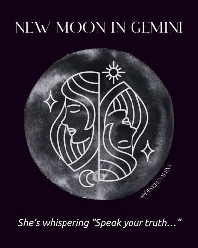 New Moon in Gemini She's Whispering Speak Your Truth