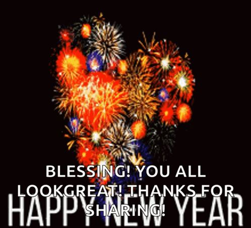New Year Fireworks Blessing You All Look Great Thanks For Happy Sharing
