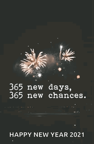 New Year's Greeting Card With Fireworks Saying 365 New Days 365 New Chances