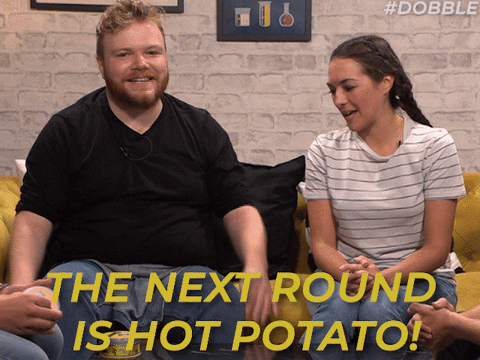 Next Round Is Hot Potato She Love It GIF