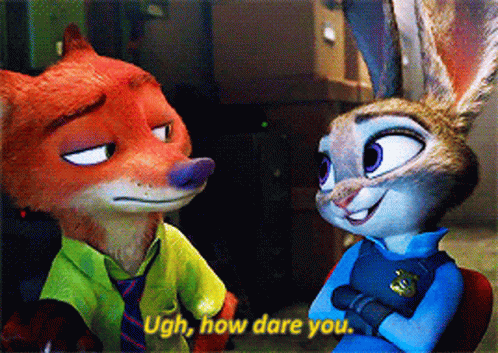 Nick Wilde Zootopia How Dare You GIF