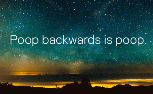 Night Sky With Poop Backwards Is Poop GIF