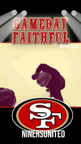 Niners Gameday Faithful GIF