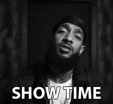 Nipsy Saying Lets Get It And Its Showtime GIF