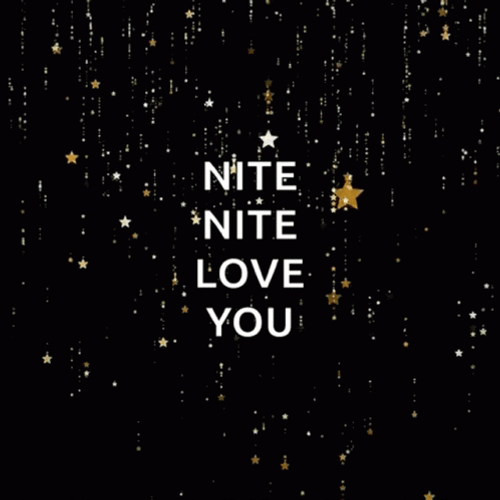 Nite Nite Love You Night Sky Star Shower GIF