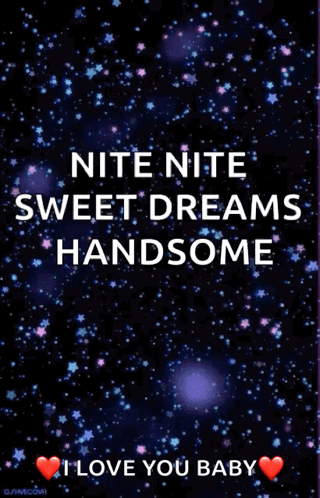 Nite Nite Sweet Dreams Handsome Poster GIF
