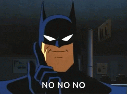 No! Batman Gesture GIF