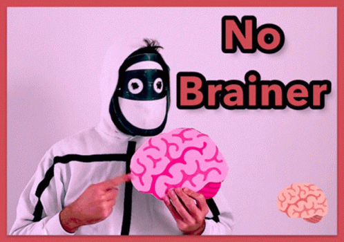 No Brainer Brain Meme GIF