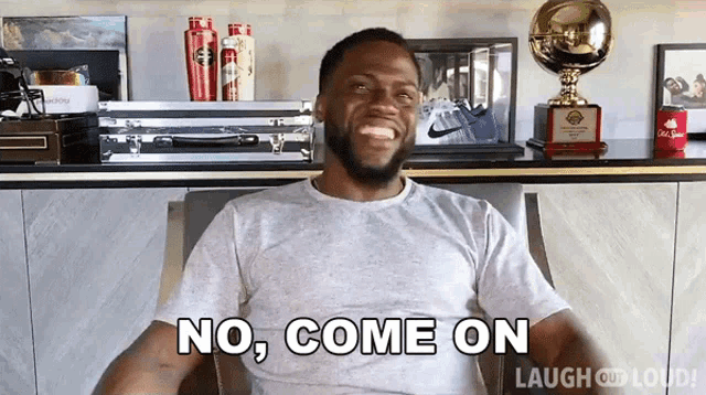 No Come On Kevin Hart Gif GIF