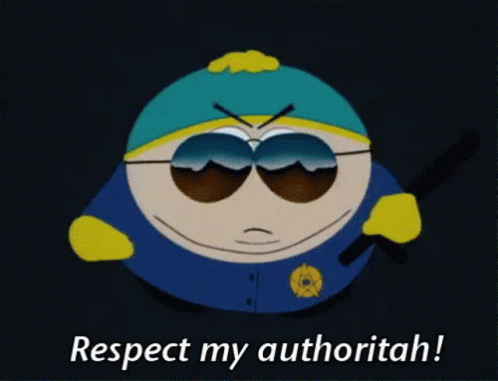 No Eric Cartman Respect Authority GIF