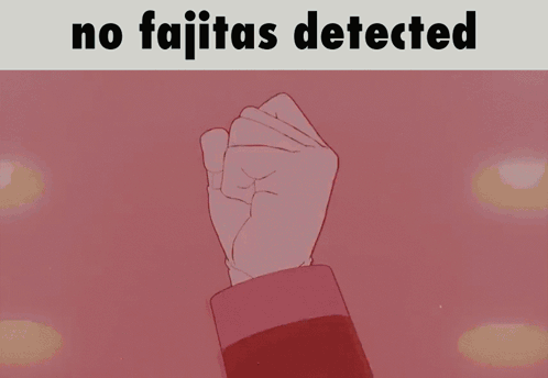 No Fajitas Detected Red Background