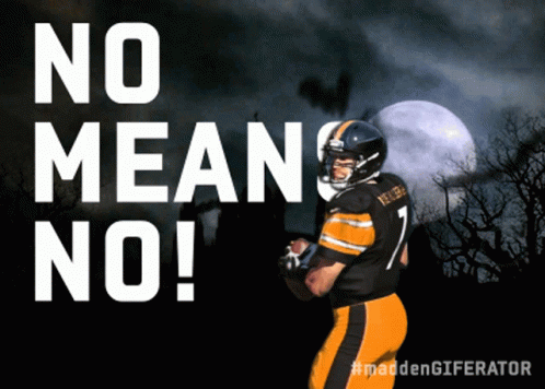 No Means No Throwing Madden Ball Character GIF
