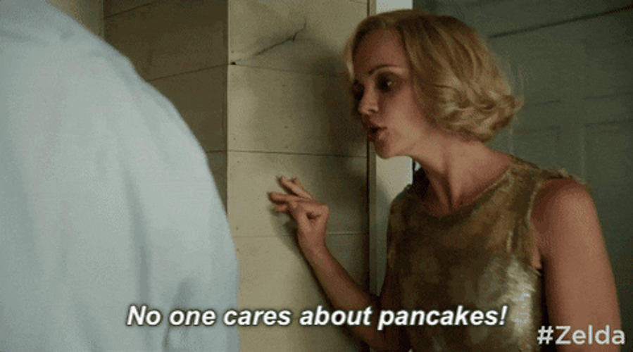 No One Cares About Pancakes GIF