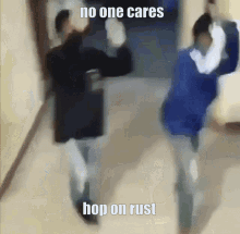 No One Cares Hop On Rust GIF