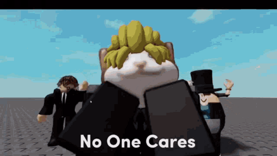 No One Cares Roblox Characters GIF