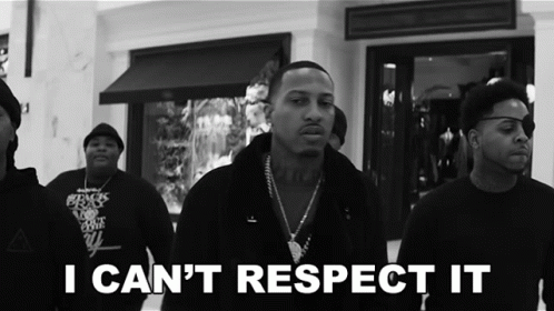 No Respect For It GIF