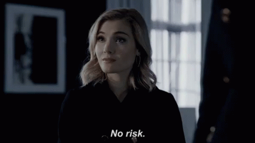 No Risk Its Like A Reward GIF