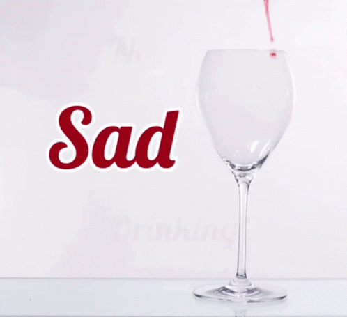 No Sad Drinking Sign With Wine Pouring