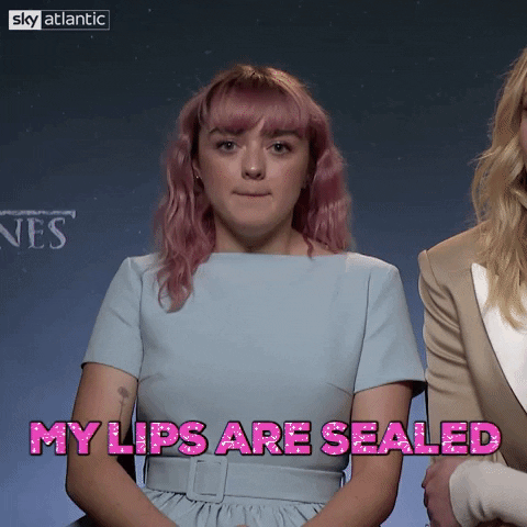 No Spoilers My Lips Are Sealed Maisie Williams GIF