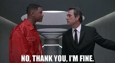 No Thank You Sir Im Fine GIF