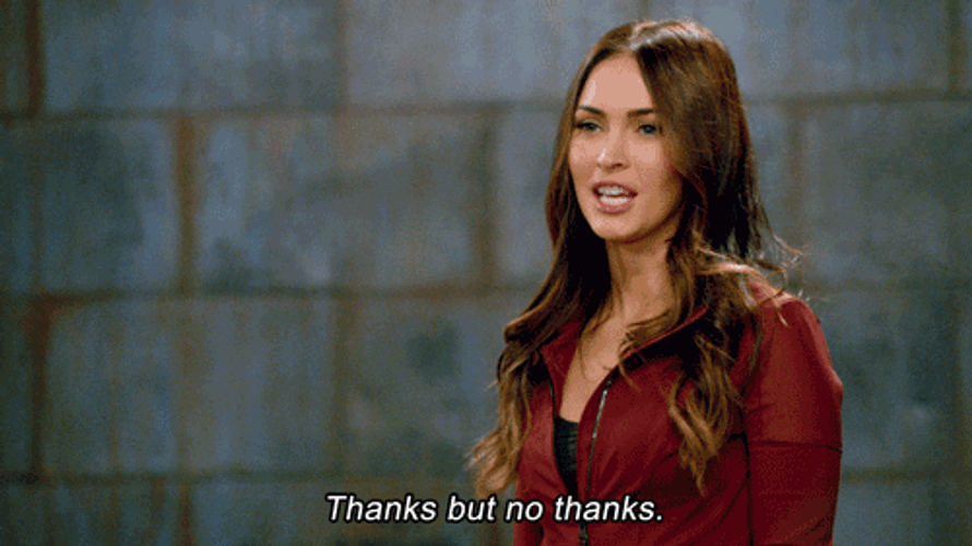 No Thanks Megan Fox Walking Away GIF