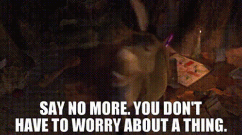 No Worries Say No More Donkey Shrek GIF