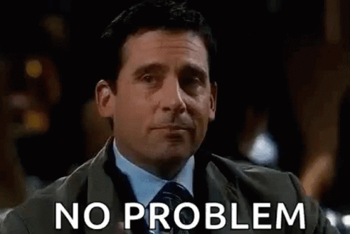 No Worries No Problem Steve Carrell GIF