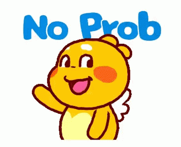 No Worries No Prob Qoobee GIF