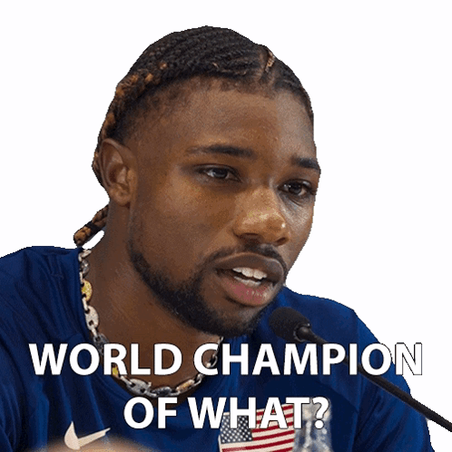 Noah Lyles World Champion Of What GIF