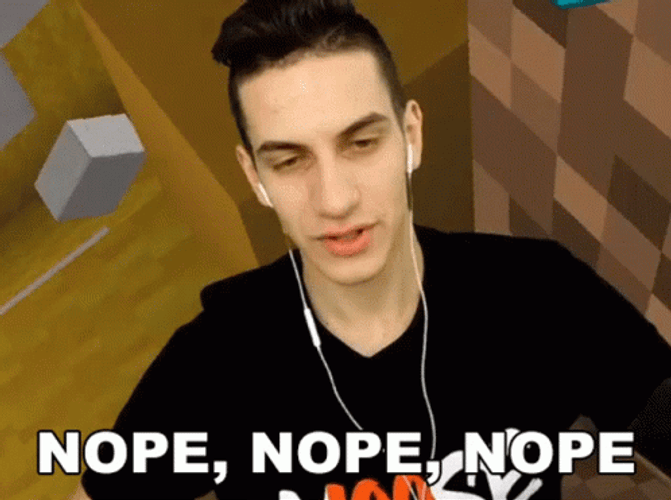 Nope Nope Nope Mooseplays Gamer GIF