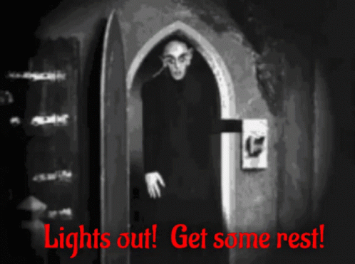 Nosferatu Lights Out Get Some Rest GIF