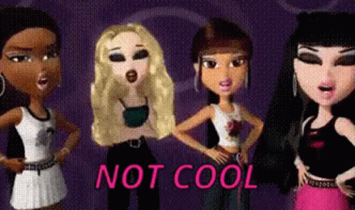 Not Cool Bratz Dolls GIF