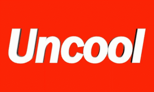 Not Cool Uncool Animation GIF