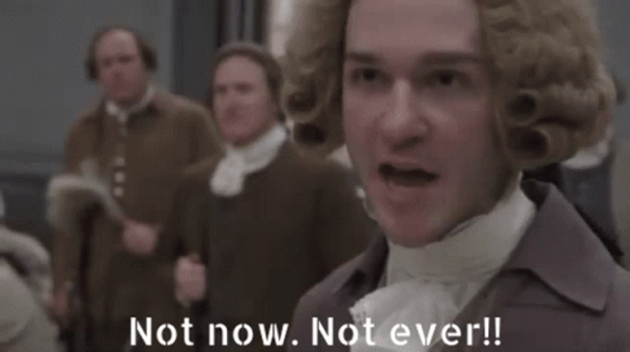 Not Now Not Ever GIF