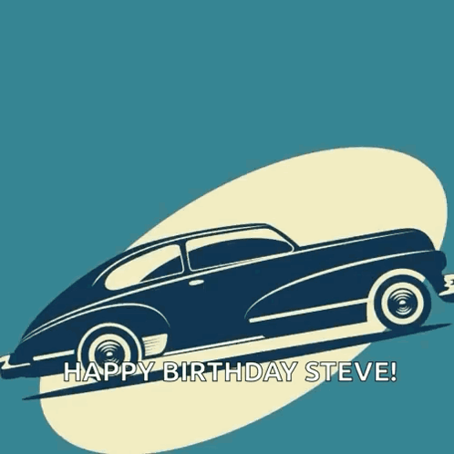 Not Old Classic Happy Birthday Steve GIF