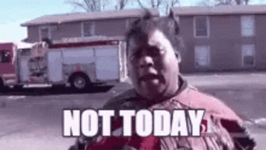 Not Today Beggar GIF