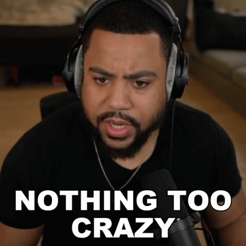 Nothing Too Crazy The Black Hokage GIF