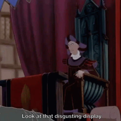 Notre Dame Claude Frollo Disgusting Display GIF