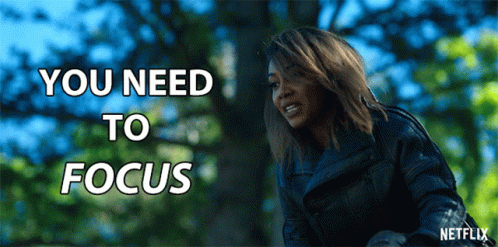 Now's Not Time To Be Distracted GIF